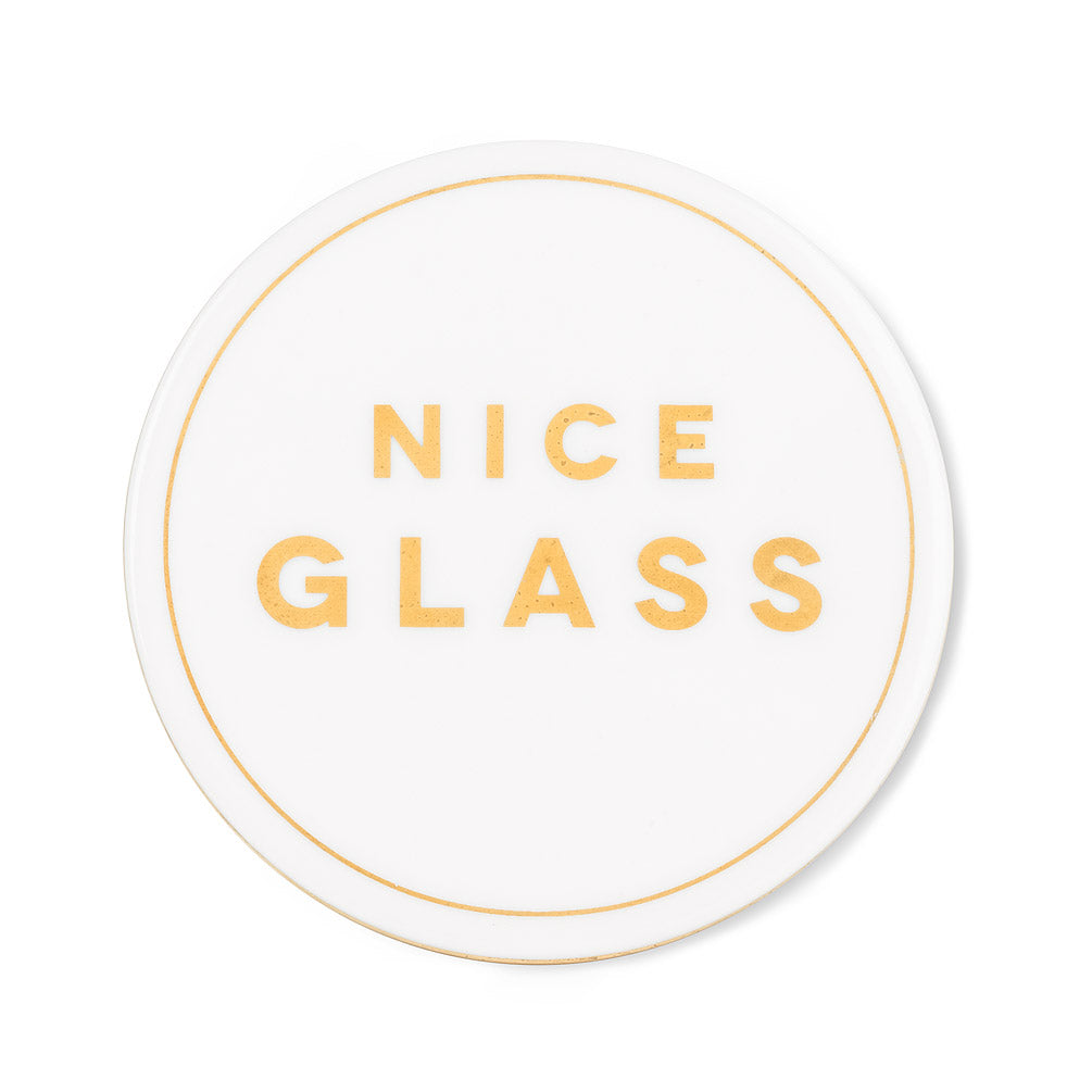 Coaster - Ceramic - Nice Glass