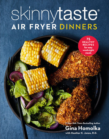Cookbook - Skinnytaste Air Fryer Dinners